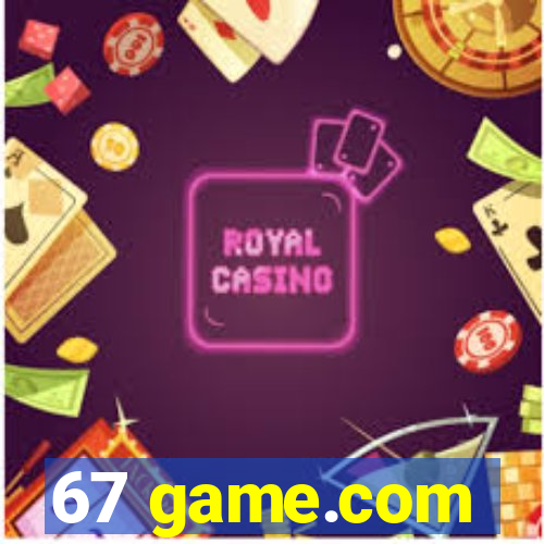 67 game.com