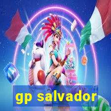 gp salvador