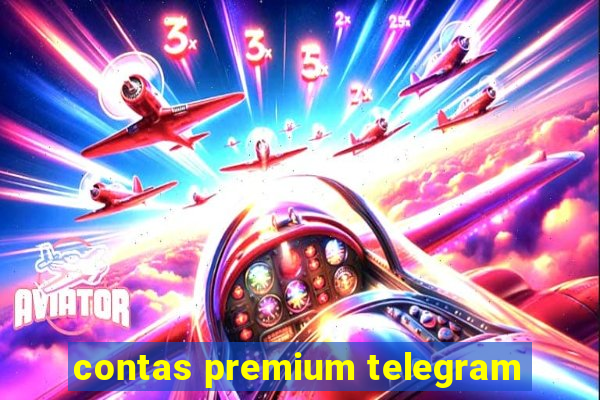 contas premium telegram