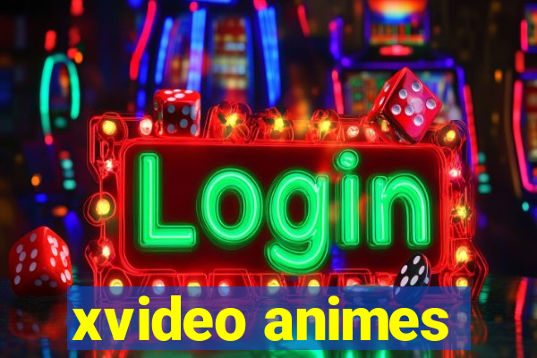 xvideo animes