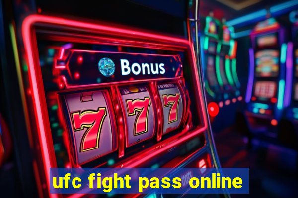 ufc fight pass online