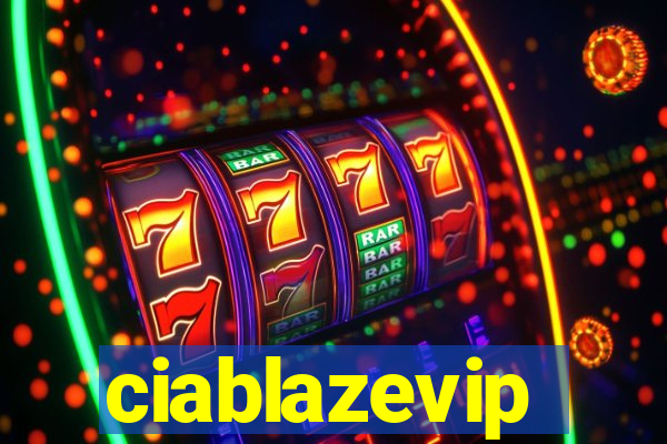 ciablazevip