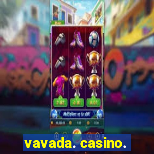 vavada. casino.