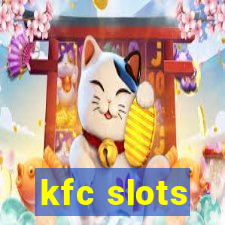 kfc slots