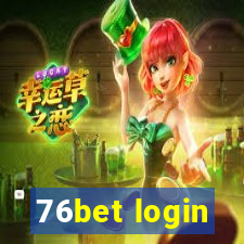 76bet login