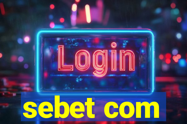 sebet com