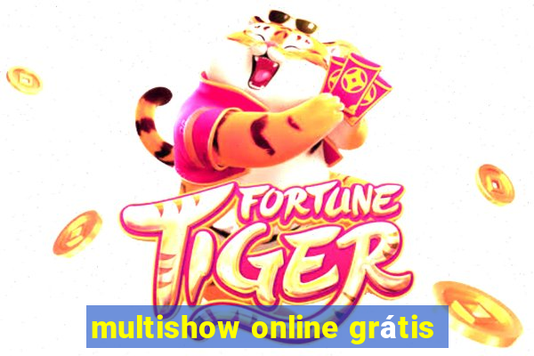 multishow online grátis