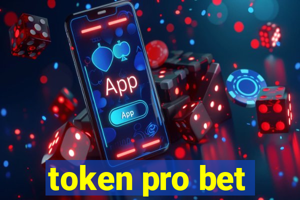 token pro bet