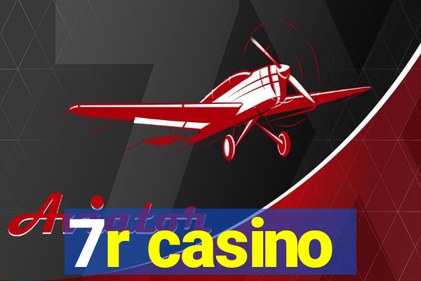 7r casino