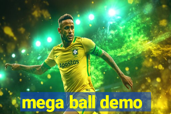 mega ball demo