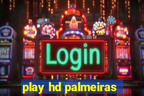 play hd palmeiras