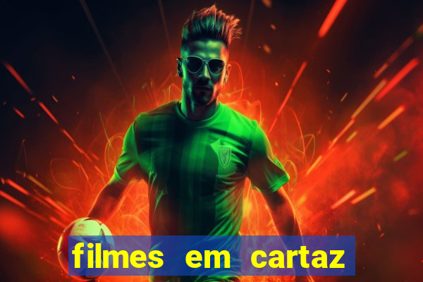 filmes em cartaz cine araujo