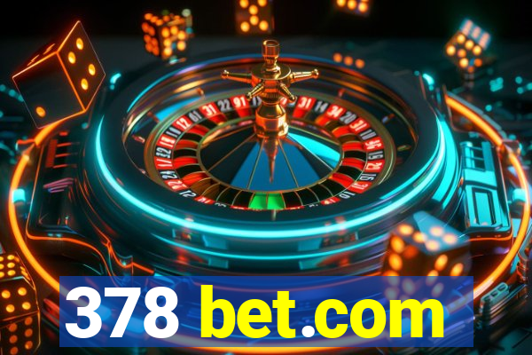 378 bet.com