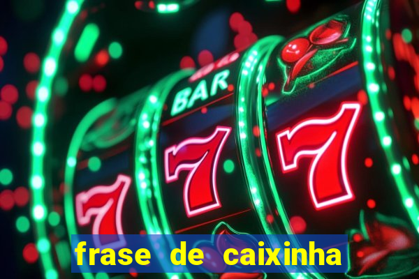 frase de caixinha de natal