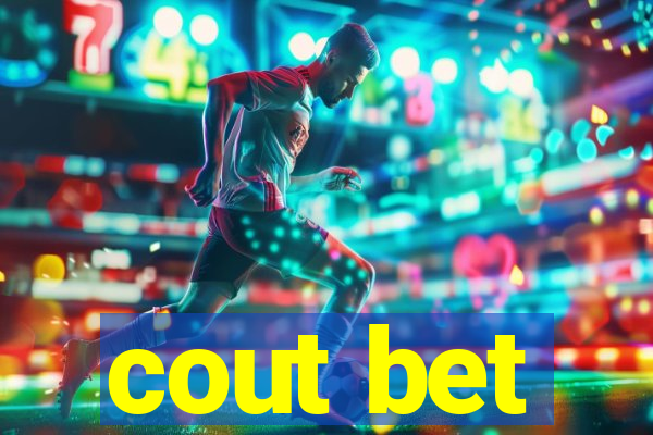 cout bet