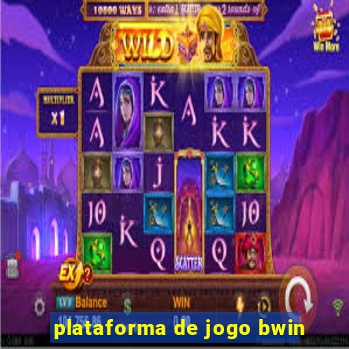 plataforma de jogo bwin