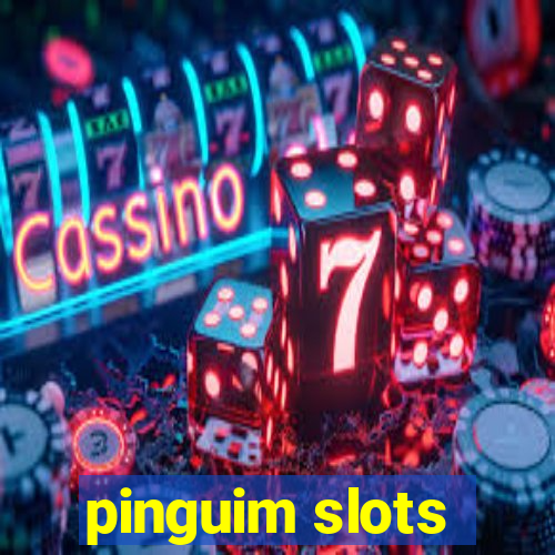 pinguim slots