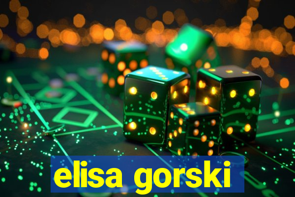 elisa gorski