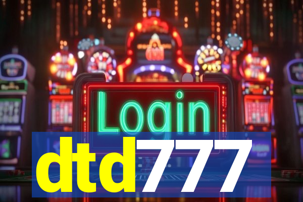 dtd777