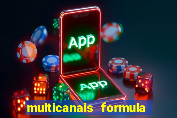 multicanais formula 1 ao vivo