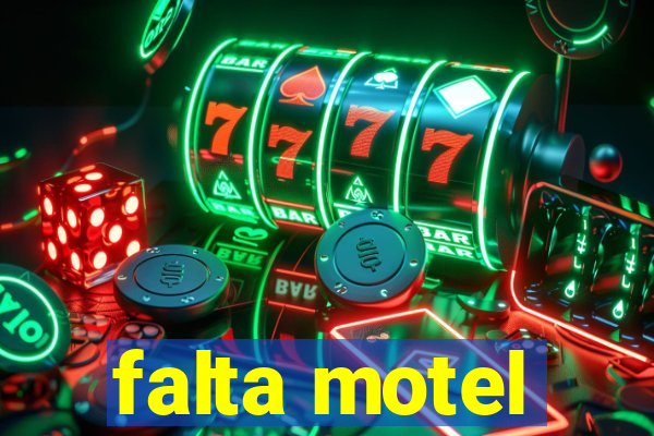 falta motel