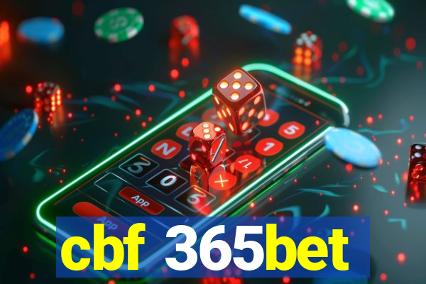 cbf 365bet