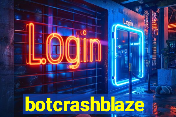 botcrashblaze