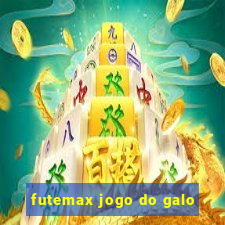 futemax jogo do galo