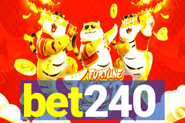 bet240