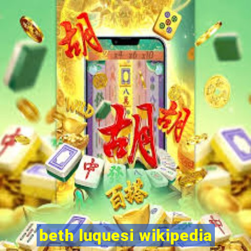 beth luquesi wikipedia