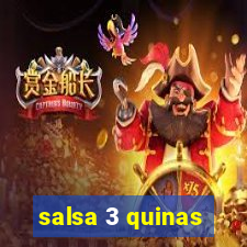 salsa 3 quinas