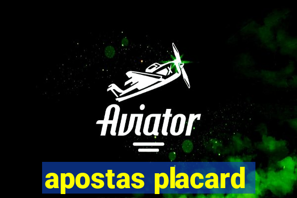 apostas placard