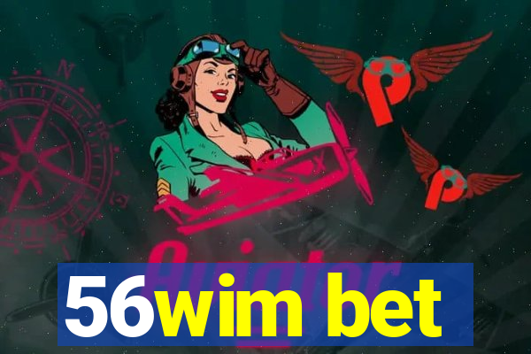 56wim bet