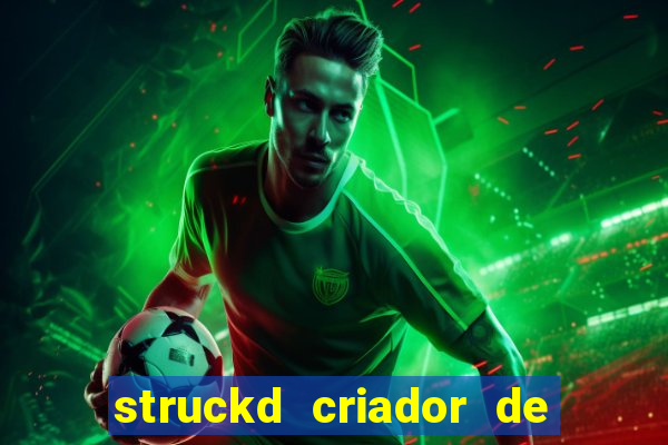 struckd criador de jogos 3d