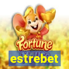 estrebet