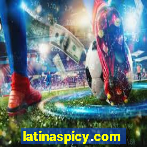 latinaspicy.com