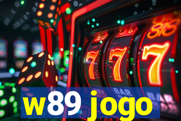 w89 jogo