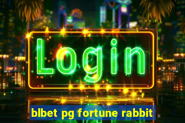 blbet pg fortune rabbit