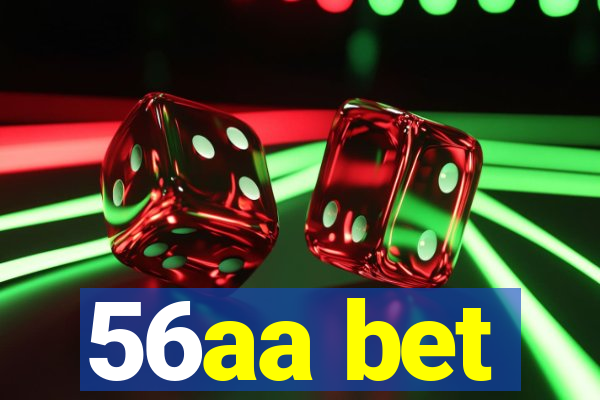 56aa bet