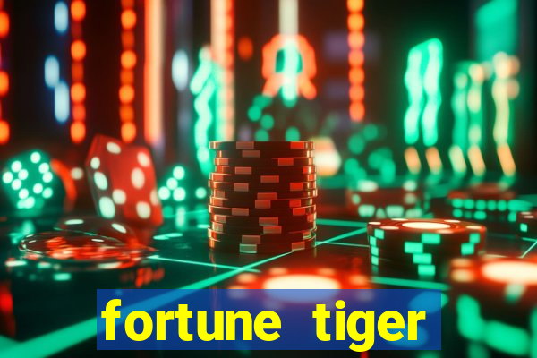 fortune tiger aposta de 1 real