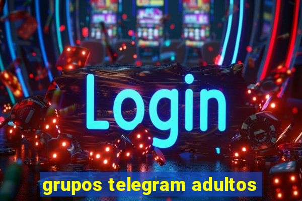 grupos telegram adultos