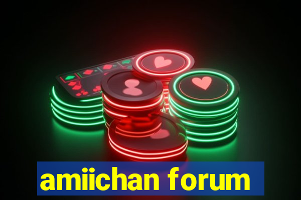 amiichan forum