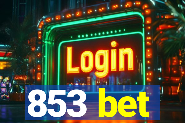 853 bet