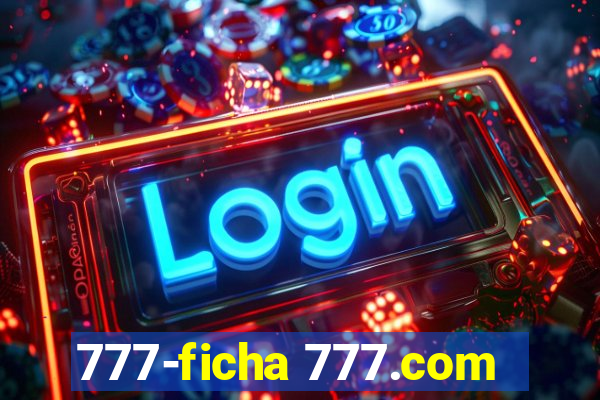 777-ficha 777.com