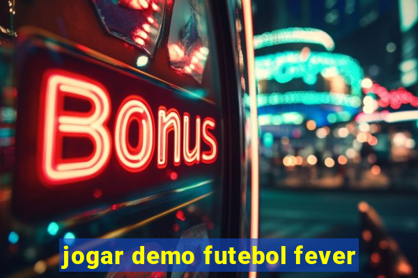 jogar demo futebol fever