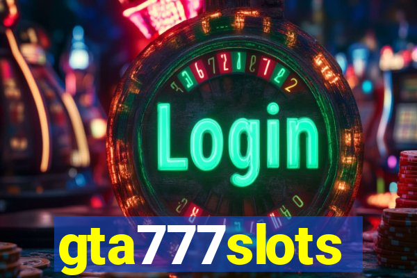 gta777slots