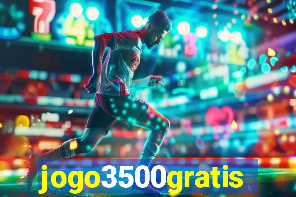 jogo3500gratis