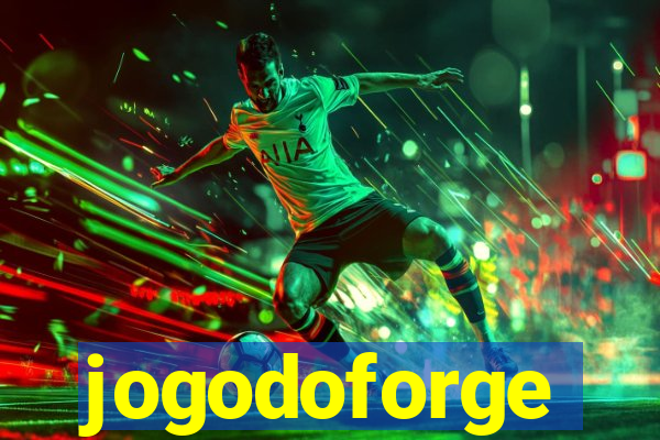 jogodoforge