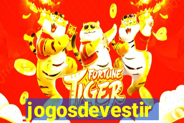 jogosdevestir