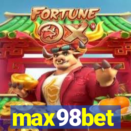 max98bet